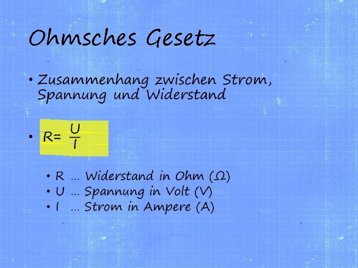 Ohmsches Gesetz • 