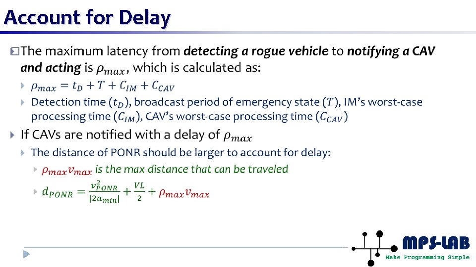 Account for Delay � 