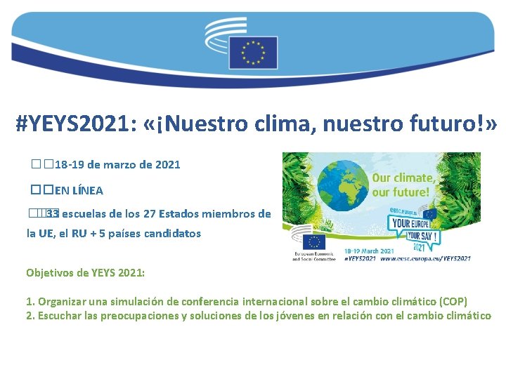 #YEYS 2021: «¡Nuestro clima, nuestro futuro!» �� 18 -19 de marzo de 2021 ��EN