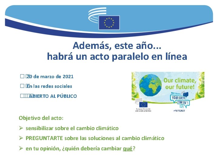 Además, este año. . . habrá un acto paralelo en línea �� 20 de