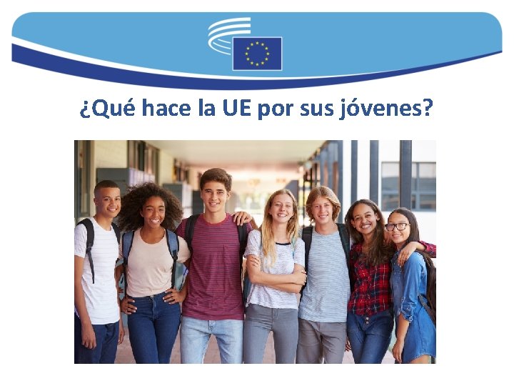 ¿Qué hace la UE por sus jóvenes? 