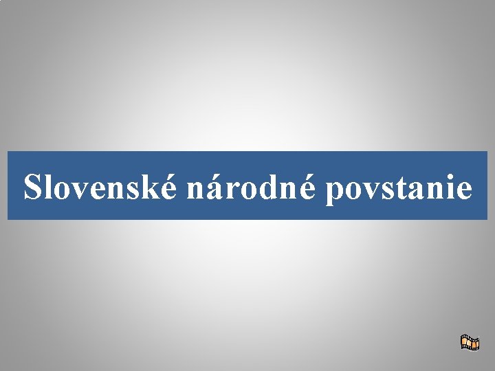 Slovenské národné povstanie 