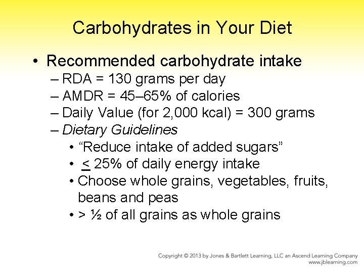 Carbohydrates Capture Energy from the Sun Sugars starches