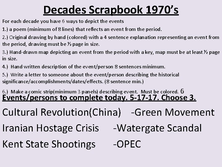 Decades Scrapbook 1970’s For each decade you have 6 ways to depict the events