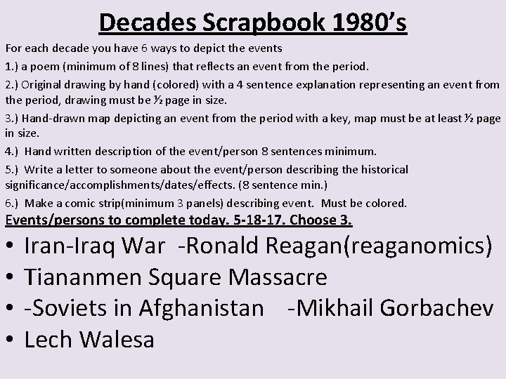 Decades Scrapbook 1980’s For each decade you have 6 ways to depict the events