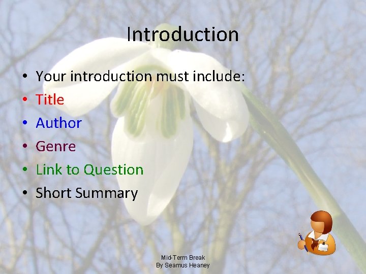 Introduction • • • Your introduction must include: Title Author Genre Link to Question