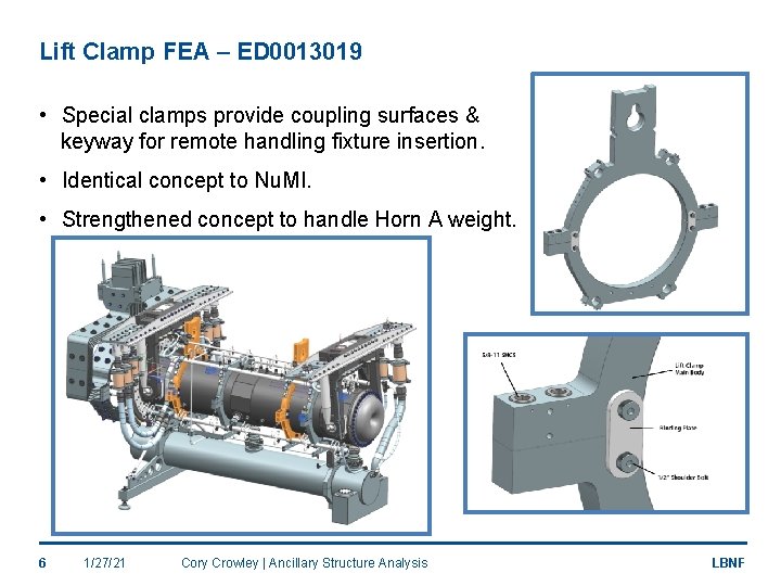 Lift Clamp FEA – ED 0013019 • Special clamps provide coupling surfaces & keyway