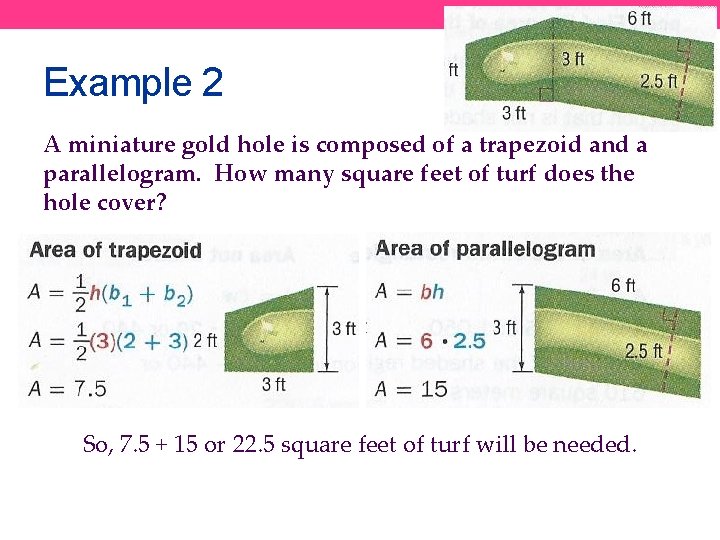 Example 2 A miniature gold hole is composed of a trapezoid and a parallelogram.