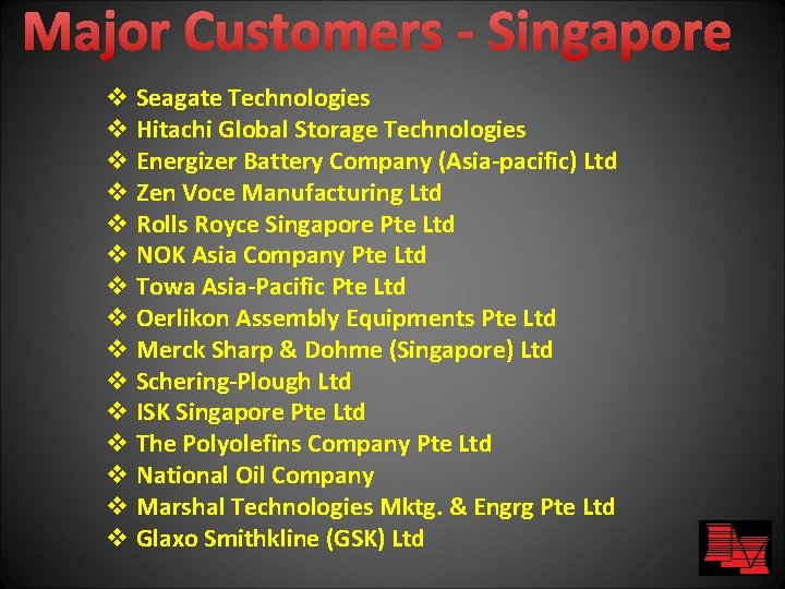 Major Customers - Singapore v Seagate Technologies v Hitachi Global Storage Technologies v Energizer