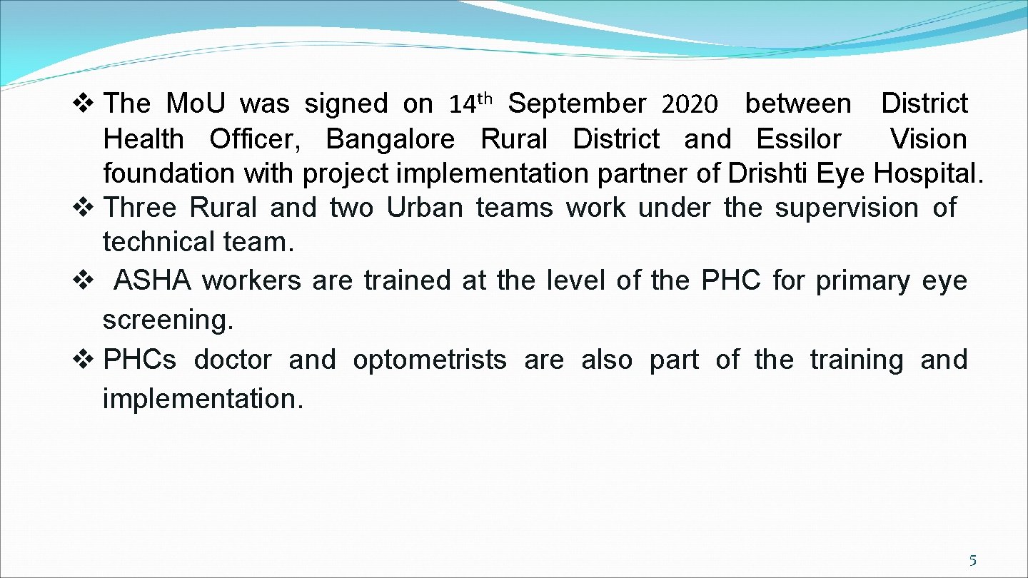 v The Mo. U was signed on 14 th September 2020 between District Health