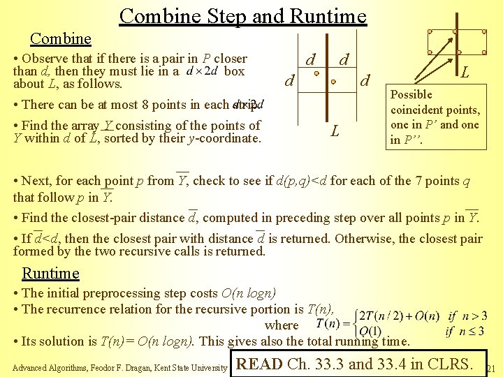 Combine Step and Runtime Combine • Observe that if there is a pair in