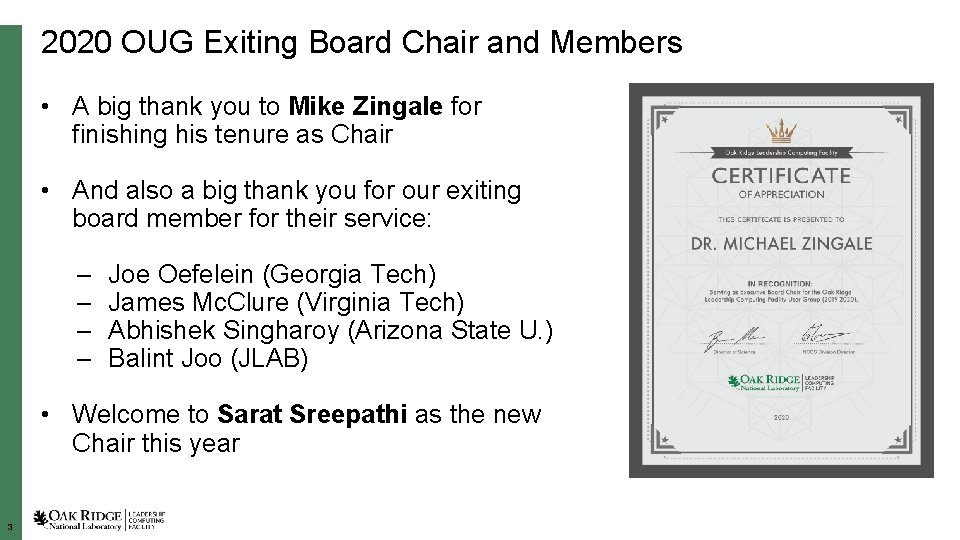 2020 OUG Exiting Board Chair and Members • A big thank you to Mike