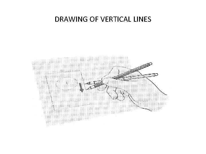 DRAWING OF VERTICAL LINES 