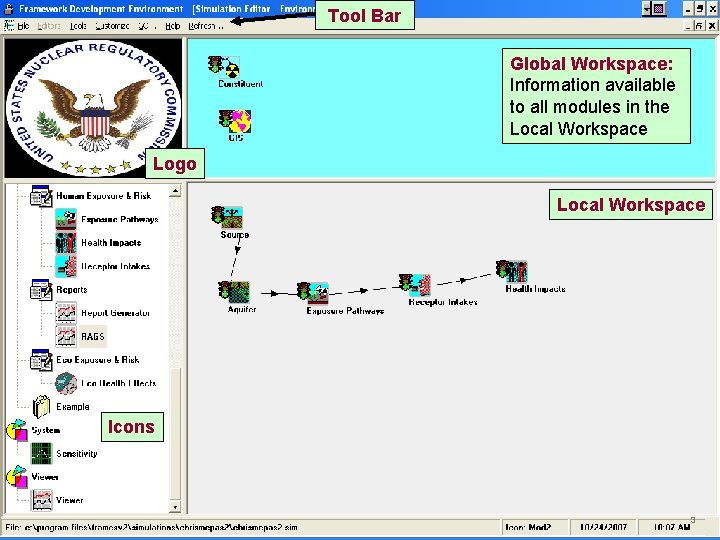 Tool Bar Global Workspace: Information available to all modules in the Local Workspace Logo