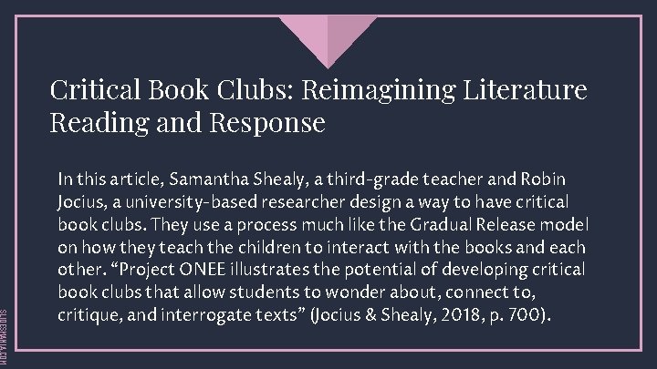 Critical Book Clubs: Reimagining Literature Reading and Response SLIDESMANIA. COM In this article, Samantha