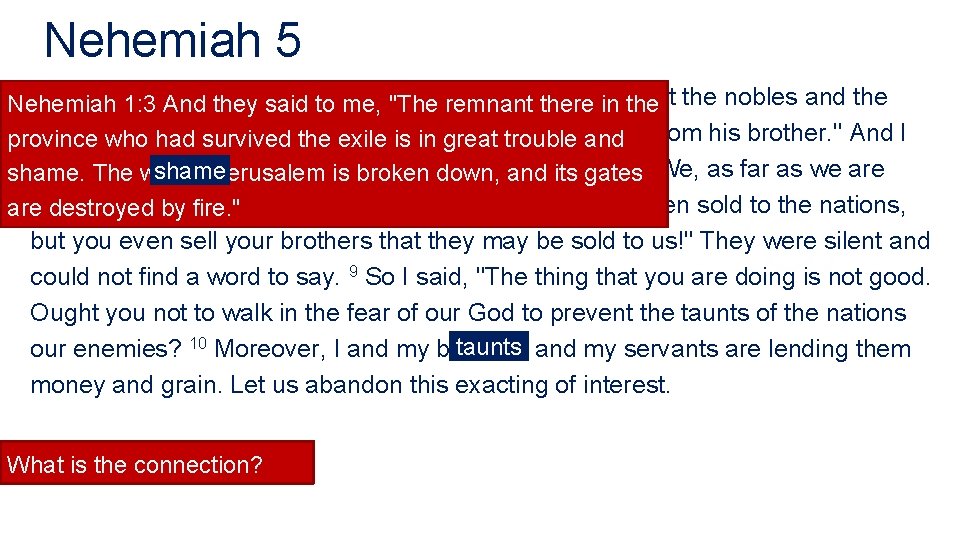 Nehemiah 5 I took counsel and "The I brought charges Nehemiah 1: 3 And Nehemiah 5 I took counsel and "The I brought charges Nehemiah 1: 3 And