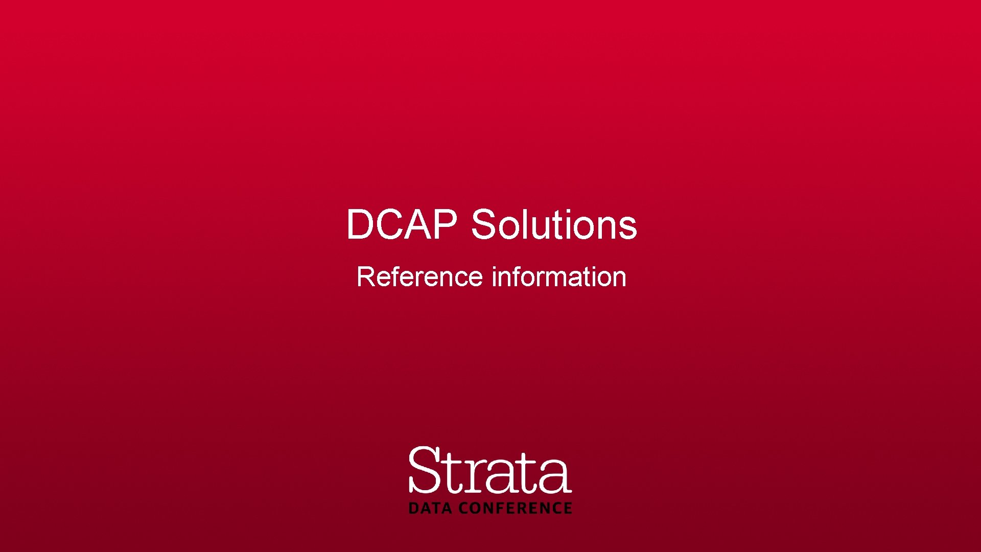 DCAP Solutions Reference information 