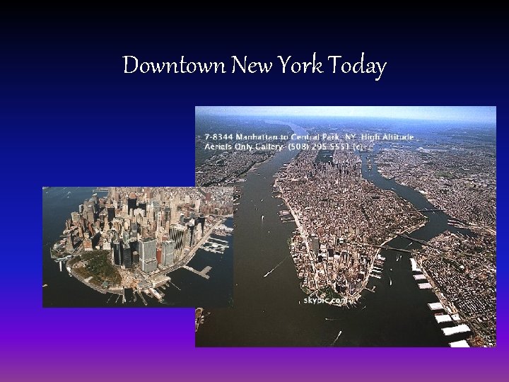 Downtown New York Today 