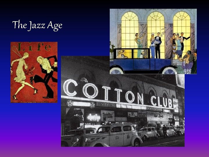 The Jazz Age 