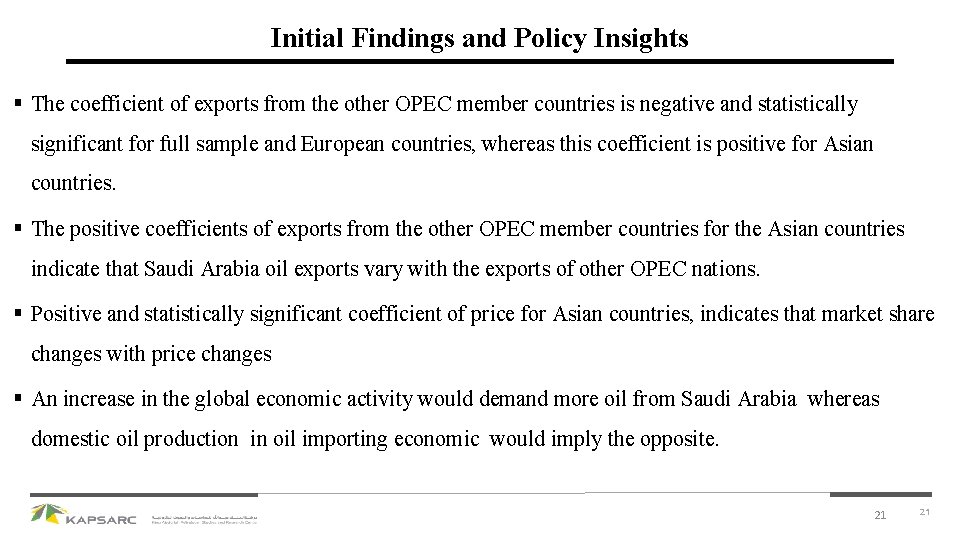 Initial Findings and Policy Insights § The coefficient of exports from the other OPEC