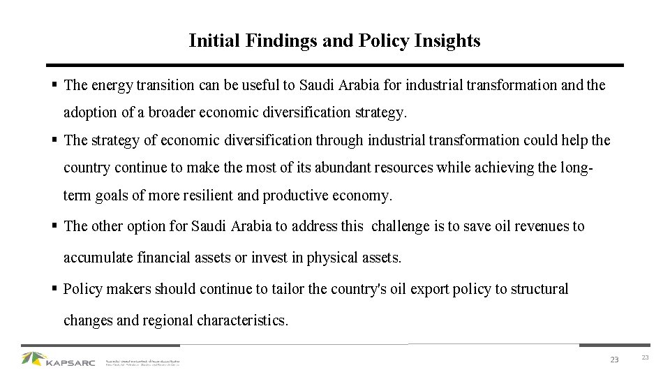 Initial Findings and Policy Insights § The energy transition can be useful to Saudi