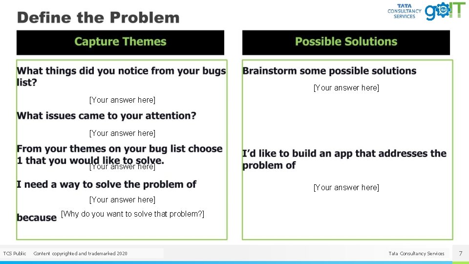 [Your answer here] [Your answer here] [Why do you want to solve that problem?