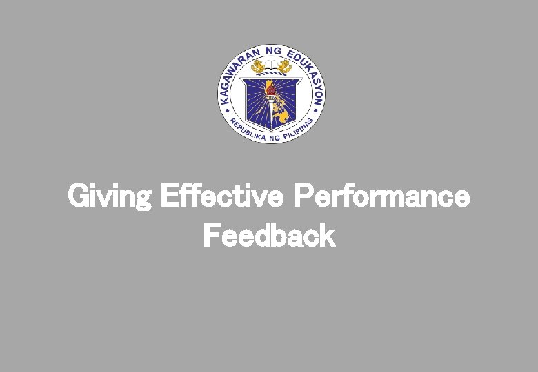 Giving Effective Performance Feedback 