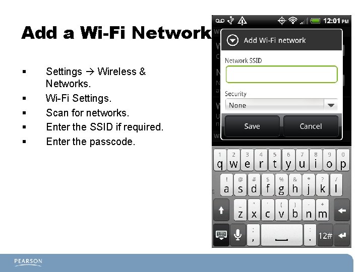 Add a Wi-Fi Network § § § Settings Wireless & Networks. Wi-Fi Settings. Scan