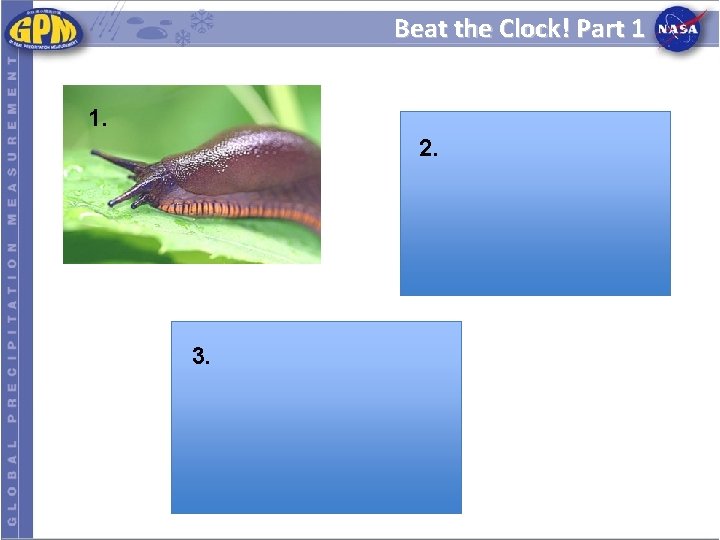 Beat the Clock! Part 1 1. 2. 3. Beat the Clock! Part 1 1. 2. 3.