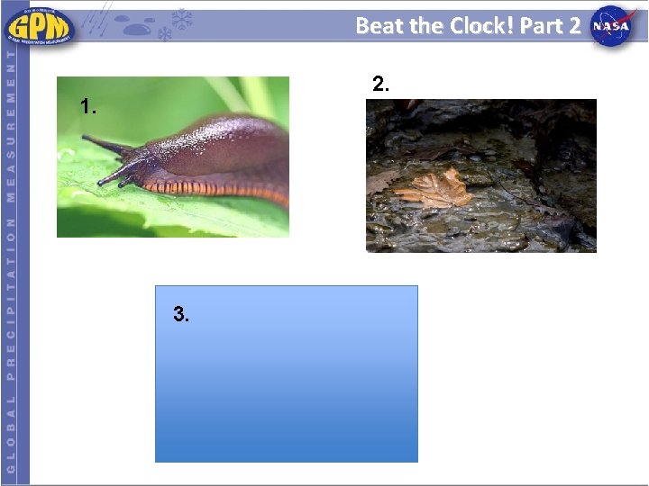 Beat the Clock! Part 2 2. 1. 3. Beat the Clock! Part 2 2. 1. 3.