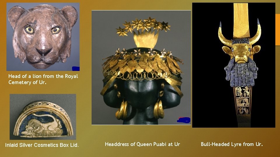 Head of a lion from the Royal Cemetery of Ur. Inlaid Silver Cosmetics Box