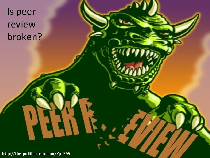 Is peer review broken? Open access is just one part of a broader transition