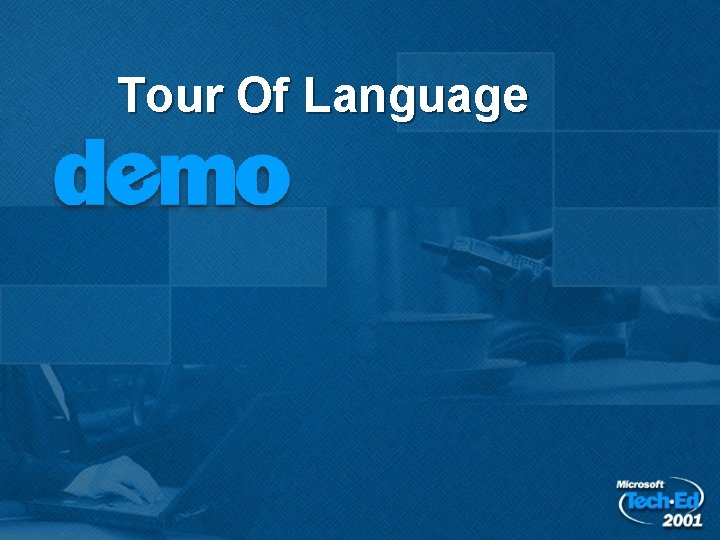 Tour Of Language Tour Of Language