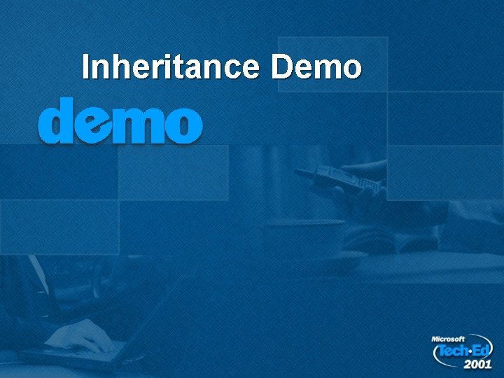Inheritance Demo Inheritance Demo