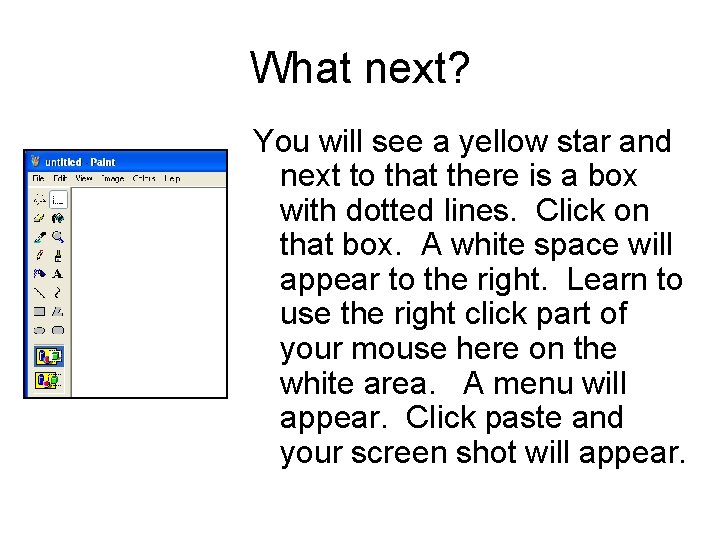 What next? You will see a yellow star and next to that there is