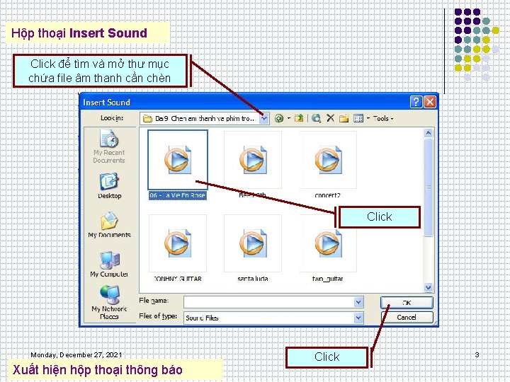 Hộp thoại Insert Sound Click để tìm và mở thư mục chứa file âm