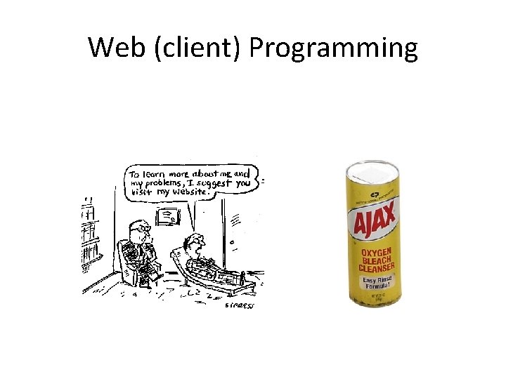 Web (client) Programming 