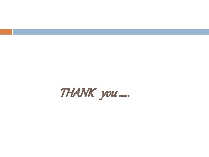 THANK you …. . 