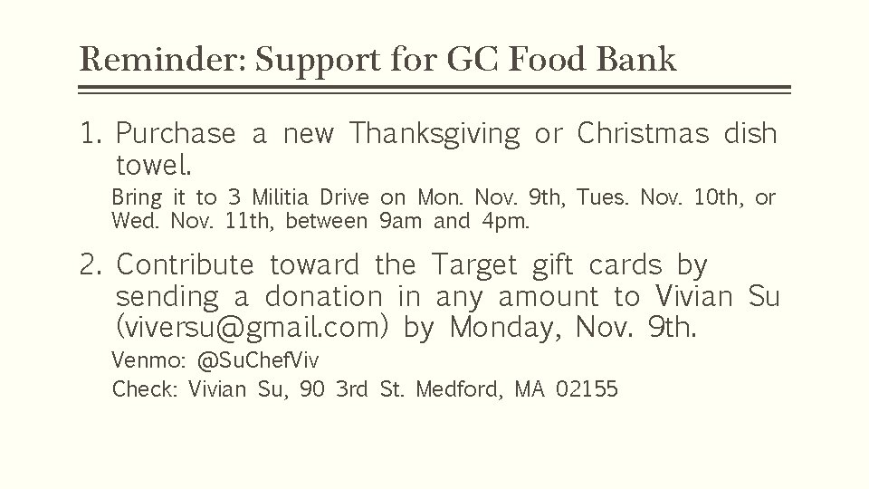 Reminder: Support for GC Food Bank 1. Purchase a new Thanksgiving or Christmas dish