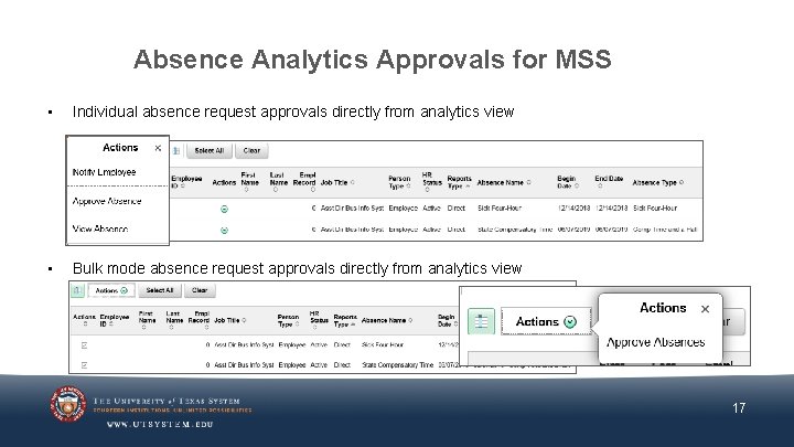 Absence Analytics Approvals for MSS • Individual absence request approvals directly from analytics view
