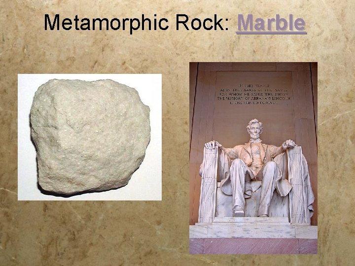Metamorphic Rock: Marble 