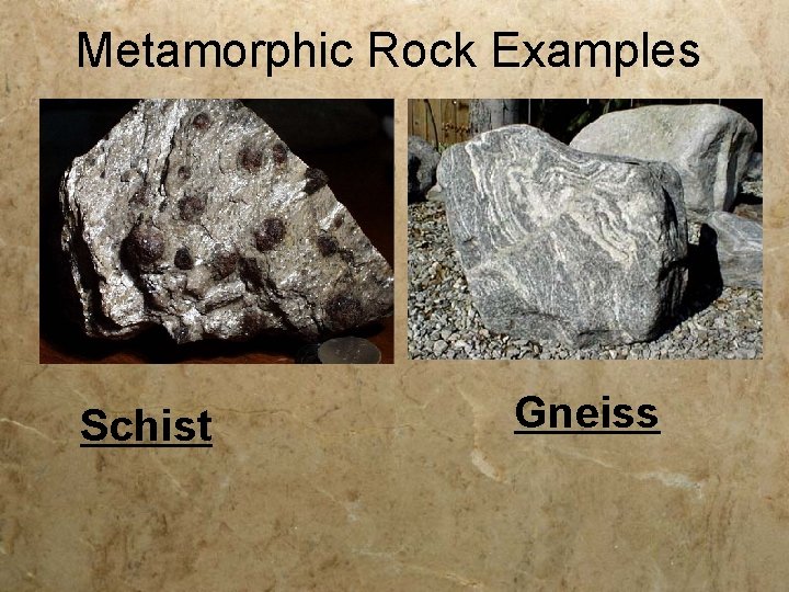Metamorphic Rock Examples Schist Gneiss 