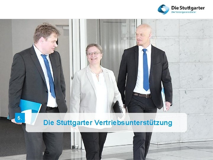 5. Die Stuttgarter Vertriebsunterstützung 