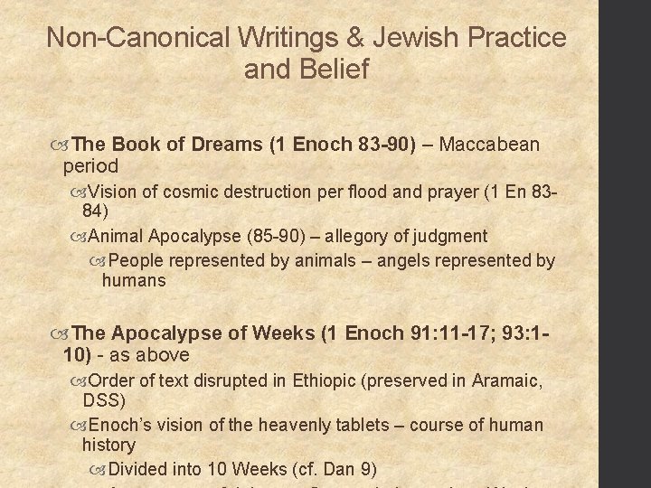 Non-Canonical Writings & Jewish Practice and Belief The Book of Dreams (1 Enoch 83