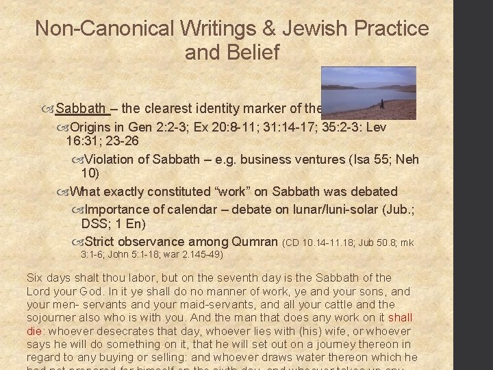Non-Canonical Writings & Jewish Practice and Belief Sabbath – the clearest identity marker of