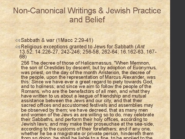 Non-Canonical Writings & Jewish Practice and Belief Sabbath & war (1 Macc 2: 29