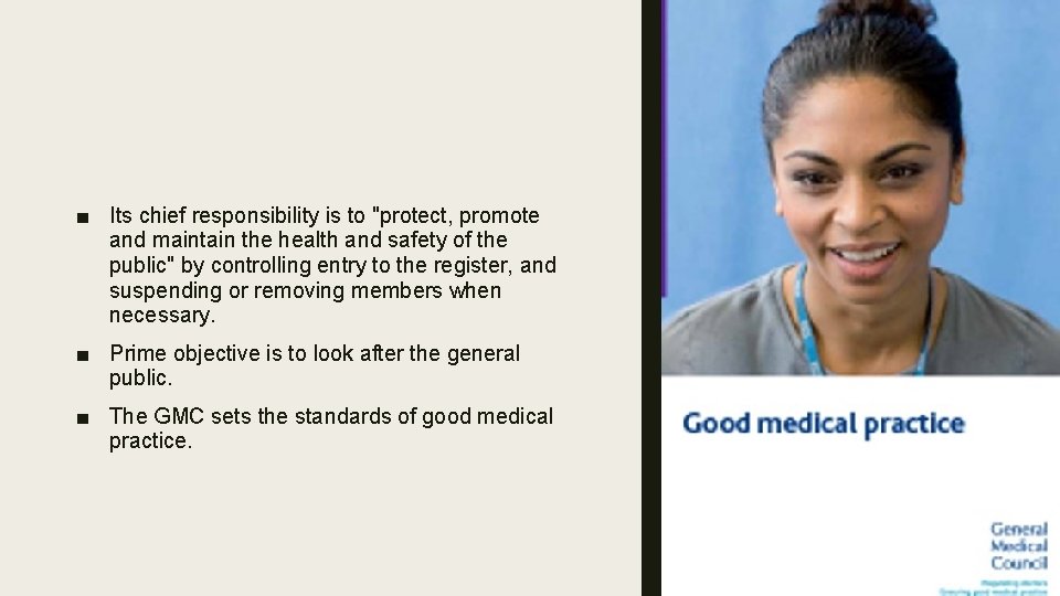 ■ Its chief responsibility is to "protect, promote and maintain the health and safety