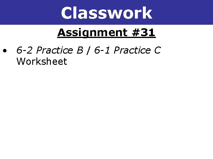 6 -2 Solving Systems by Substitution Classwork Assignment #31 • 6 -2 Practice B 6 -2 Solving Systems by Substitution Classwork Assignment #31 • 6 -2 Practice B