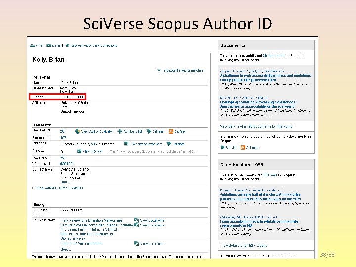 Sci. Verse Scopus Author ID 38/33 