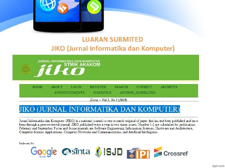 LUARAN SUBMITED JIKO (Jurnal Informatika dan Komputer) 